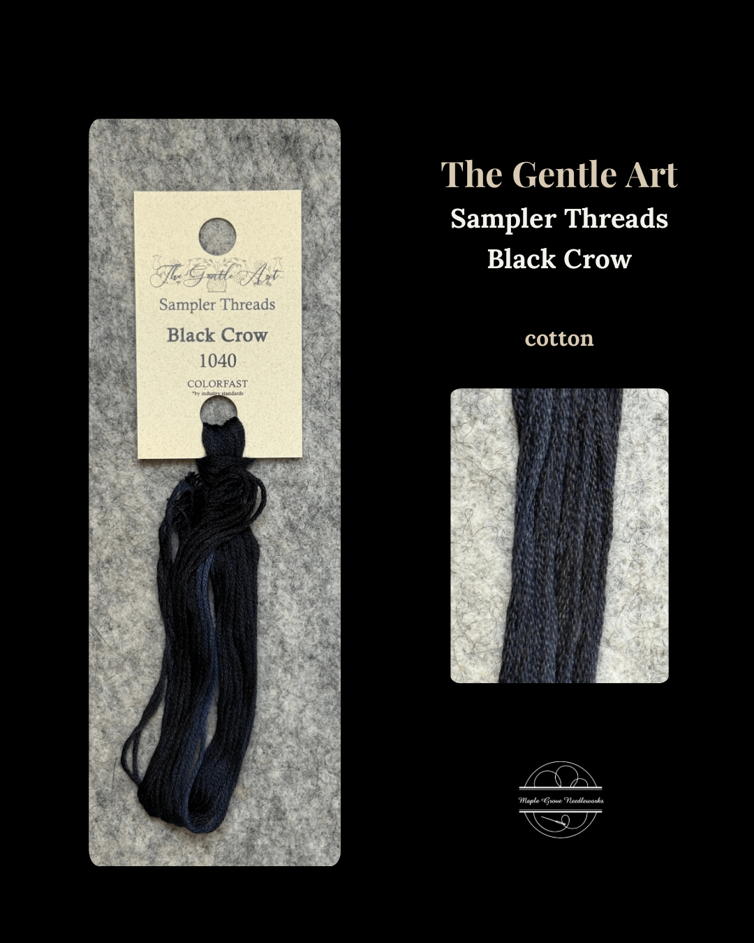 Black Crow – The Gentle Art Simply Shaker Embroidery Floss - Maple Grove Needleworks