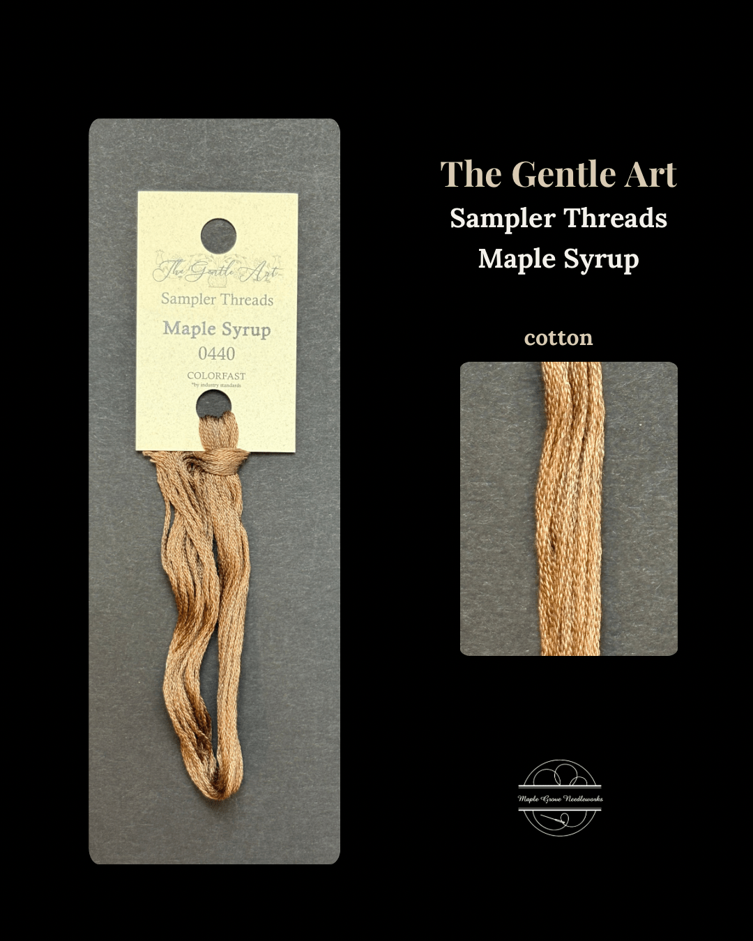 Maple Syrup 0440 – The Gentle Art Sampler Threads Embroidery Floss - Maple Grove Needleworks