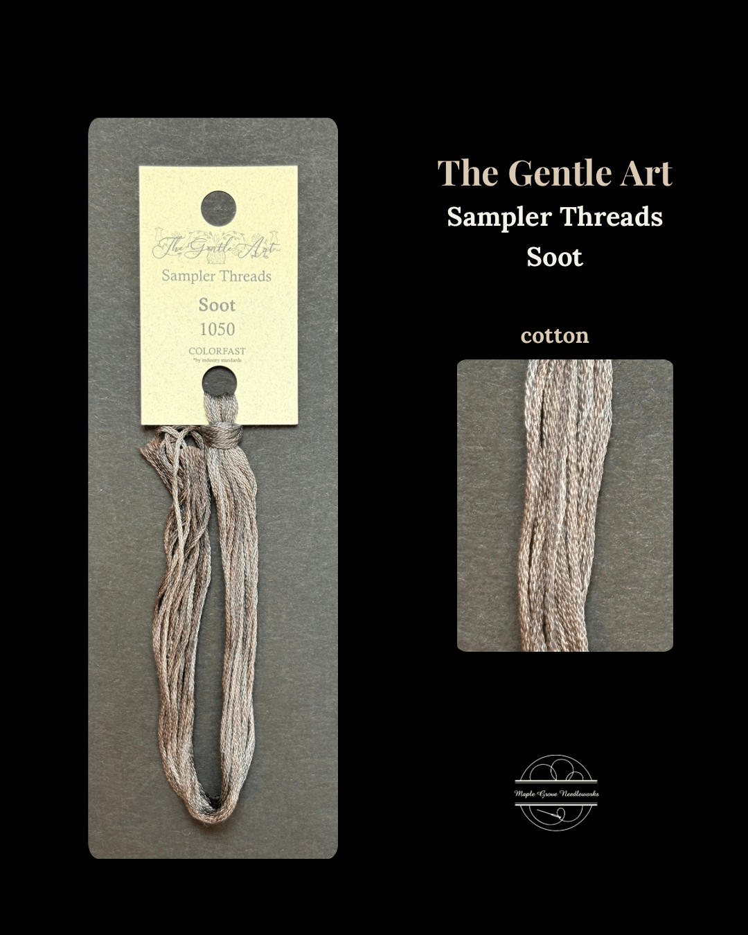 Soot 1050 – The Gentle Art Sampler Threads Embroidery Floss - Maple Grove Needleworks