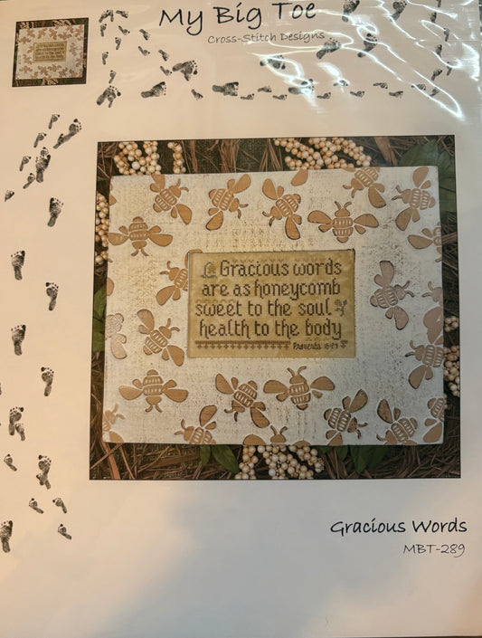 A packaged cross-stitch design sheet titled 'My Big Toe' by Cross Stitch Designs, featuring a central square design with honeycomb bees and the phrase 'A Gracious word are as honeycomb sweet to the soul of health to the body.'.