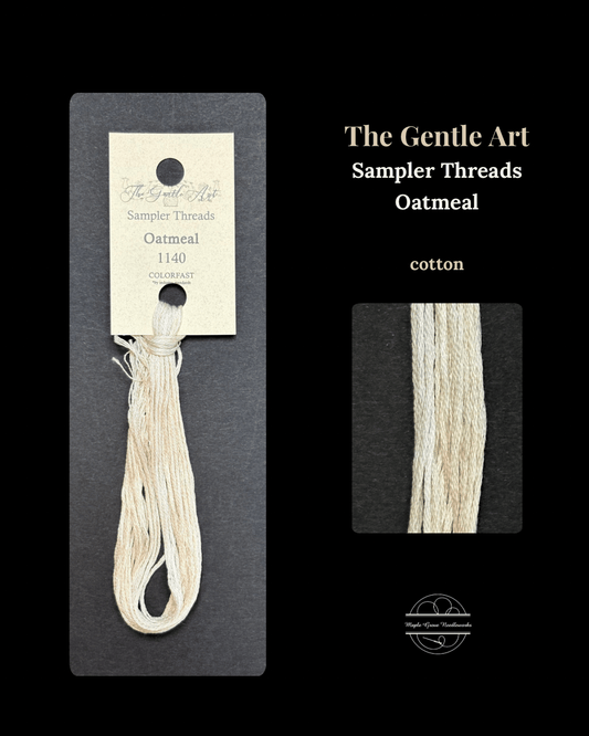 Oatmeal 1140 – The Gentle Art Sampler Threads Embroidery Floss - Maple Grove Needleworks
