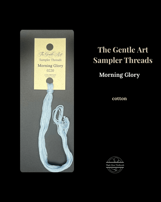 The Gentle Art Sampler Threads Morning Glory 0220 - Maple Grove Needleworks